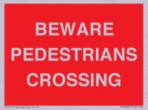 BEWARE PEDESTRIANS CROSSING